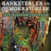 BANKSTERLER VE DEMOKRATÖRLER
