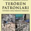 Sivillere Saldırmanın Felsefesi Terörün Patronları Topyekün Savaş fikrinin tırmanışı kitap Kapağı